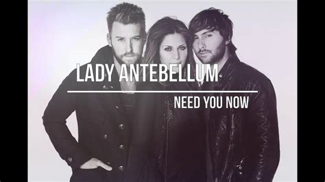 need you now lady ant|need you now lyrics lady a.